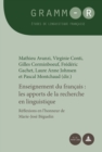 Image for Enseignement Du Francais: Les Apports de la Recherche En Linguistique : Reflexions En l&#39;Honneur de Marie-Jose Beguelin