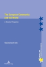 Image for The European communities and the world  : a historical perspective