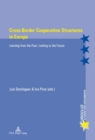 Image for Cross-border cooperation structures in Europe  : learning from the past, looking to the future