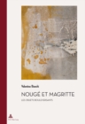 Image for Nouge Et Magritte : Les Objets Bouleversants