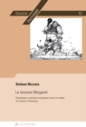 Image for La «Funzione Morgante» : Persistenze E Variazioni Nel Genere Comico in Ottave Tra Cinque E Settecento