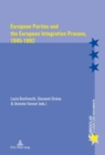 Image for European parties and the European integration process, 1945-1992