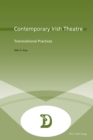 Image for Contemporary Irish Theatre : Transnational Practices