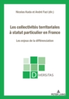 Image for Les collectivites territoriales a statut particulier en France