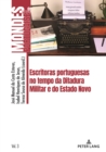 Image for Escritoras portuguesas no tempo da Ditadura Militar e do Estado Novo