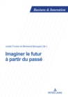 Image for Imaginer Le Futur À Partir Du Passé