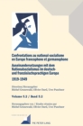 Image for Confrontations au national-socialisme dans l&#39;Europe francophone et germanophone (1919-1949)/ Auseinandersetzungen mit dem Nationalsozialismus im deutsch- und franzoesischsprachigen Europa (1919-1949): Volume 5.2/ Band 5.2  Catholiques et protestants francophones - juifs allemands et francais / Franzoesischsprachige Christen, deutsche und franzoesische Juden und der Nationalsozialismus