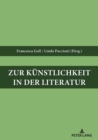 Image for Zur Kuenstlichkeit in der Literatur