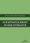 Image for Zur Kuenstlichkeit in Der Literatur