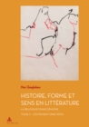 Image for Histoire, Forme Et Sens En Littérature: La Belgique Francophone - Tome 3 : L&#39;Évitement (1945-1970)