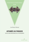 Image for Affamés Au Paradis: Une Lecture Décoloniale De La Physiocratie
