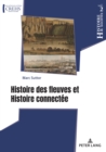 Image for Histoire des fleuves et Histoire connectee