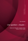 Image for Une question « chaude »