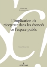 Image for L'implication du recepteur dans les enonces de l'espace public
