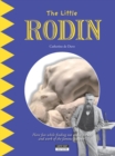Image for The little Rodin  : find out about the life and work of the famous French sculptor