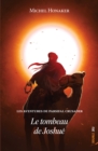 Image for Le tombeau de Joshue: Un roman d&#39;aventures extraordinaire !