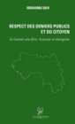 Image for Respect des Deniers Publics et du Citoyen: La Guinee sera fiere, heureuse et emergente