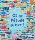 Image for Ou est l&#39;etoile de mer?