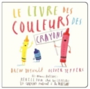 Image for Le livre des couleurs des crayons