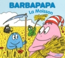 Image for La petite bibliotheque de Barbapapa : La moisson