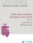 Image for Les Codes Promoculture-Larcier : Code des Societes - Company Law Code