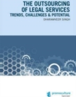 Image for The outsourcing of legal services : Trends, challenges &amp; potential