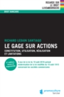 Image for Le gage sur actions: Constitution, utilisation, realisation et limitations