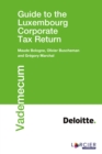Image for Guide to the Luxembourg Corporate Tax Return