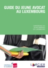 Image for Guide du jeune avocat au Luxembourg