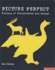 Image for Picture perfect  : fusions of illustration &amp; design