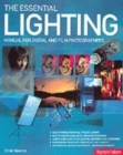Image for The essential lighting manual for digital and film photographers