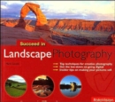 Image for Succeed in Landscape Photography