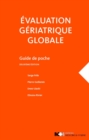Image for Evaluation Geriatrique Globale: Guide De Poche