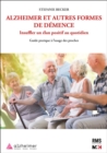 Image for Alzheimer Et Autres Formes De Demence: Insuffler Un Elan Positif Au Quotidien