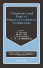 Image for Chemistry Fate Organophosphor