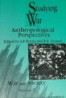Image for Studying War : Anthropological Perspectives