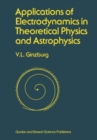 Image for Applications of Electrodynamics in Theoretical Physics and Astrophysics