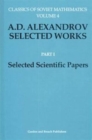 Image for A. D. Alexandrov Selected Works Part I : Selected Scientific Papers