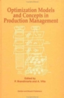 Image for Optimization Models and Concepts in Production Management