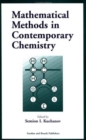 Image for Mathematical Methods in Contemporary Chemistry