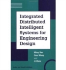 Image for Integrated Distributed Intelligent Systems for Engineering Design