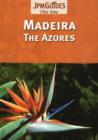 Image for Madeira and the Azores