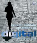 Image for A Guide to Extreme Lighting Conditions in Digital Photography