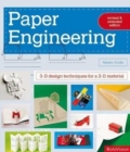 Image for Paper Engineering Revised &amp; Expanded Edition : 3-D Design Techniques for a 2-D Material