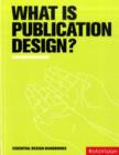 Image for What is Publication Design