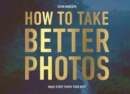 Image for How to Take Better Photos