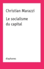 Image for Le socialisme du capital