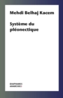 Image for Systeme du pleonectique