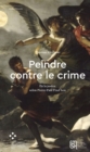 Image for Peindre Contre Le Crime