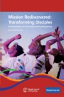 Image for Mission Rediscovered : Transforming Disciples